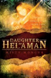 book cover of Daughter of Helaman by Misty Moncur