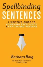 book cover of Spellbinding Sentences by Barbara Baig