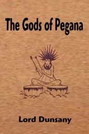 book cover of The Gods of Pegana by Lord Dunsany