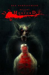 book cover of Welcome To Hoxford by Ben Templesmith
