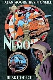 book cover of Nemo: Heart of Ice by Alan Moore