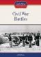 Civil War Battles (The Civil War: a Nation Divided)