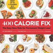 book cover of 400 Calorie Fix: The Easy New Rule for Permanent Weight Loss! by Liz Vaccariello|Mindy Hermann