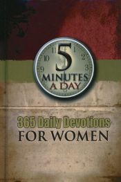 book cover of 5 Minutes A Day 365 Daily Devo by For Women