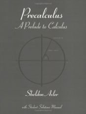 book cover of Precalculus : a prelude to calculus by Sheldon Axler