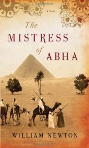 book cover of The Mistress of Abha by William Newton