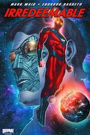 book cover of Irredeemable Vol. 8 by Mark Waid