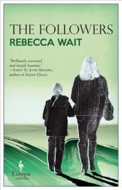 book cover of The Followers by Rebecca Wait