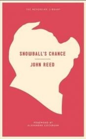 book cover of Snowball's Chance by John Reed