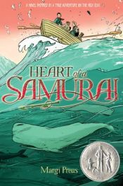 book cover of Heart of a Samurai by Margi Preus