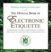book cover of The official book of electronic etiquette by Charles Winters