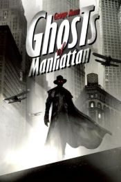 book cover of Ghosts of Manhattan by George Mann