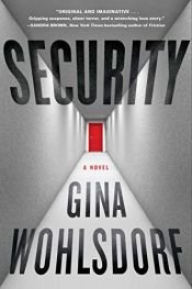 book cover of Security by Gina Wohlsdorf