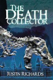 book cover of Death Collector by Justin Richards
