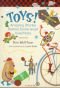 Toys! : Amazing Stories Behind Some Great Inventions