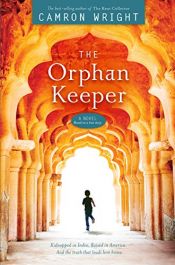 book cover of The Orphan Keeper by Camron Wright