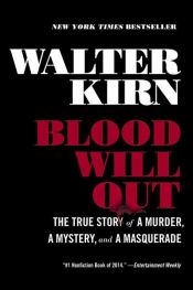 book cover of Blood Will Out by Walter Kirn