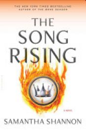 book cover of The Song Rising by Samantha Shannon