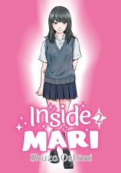 book cover of Inside Mari, Volume 2 by Shuzo Oshimi