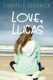 book cover of Love, Lucas by Chantele Sedgwick