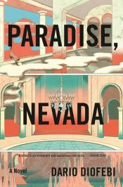 book cover of Paradise, Nevada by Dario Diofebi