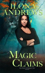 book cover of Magic Claims by Ilona Andrews