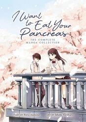 book cover of I Want to Eat Your Pancreas (Manga) by Idumi Kirihara|Yoru Sumino