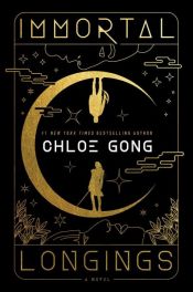 book cover of Immortal Longings by Chloe Gong