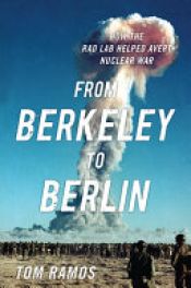 book cover of From Berkeley to Berlin by Tom Ramos
