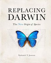 book cover of Replacing Darwin by Nathaniel Jeanson