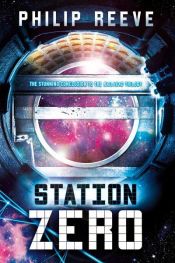 book cover of Station Zero by Філіп Рів