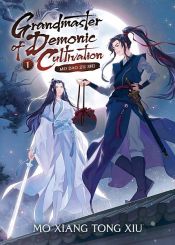 book cover of Grandmaster of Demonic Cultivation: Mo Dao Zu Shi (Novel) Vol. 1 by Mo Xiang Tong Xiu