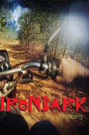 book cover of Ironbark by Barry Jonsberg