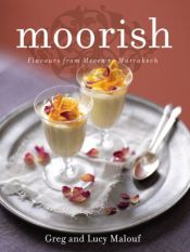 book cover of Moorish by Greg Malouf|Lucy Malouf