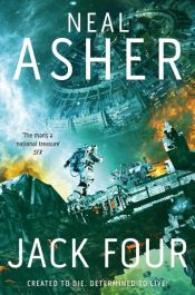 book cover of Jack Four by Neal Asher