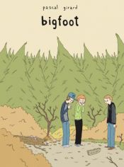 book cover of Bigfoot by Pascal Girard