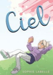 book cover of Ciel by Sophie Labelle