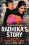 Radhika's Story: Surviving Human Trafficking