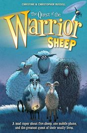 book cover of The Quest of the Warrior Sheep by Christine Russell|Christopher Russell