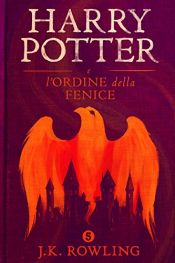 book cover of Harry Potter e l'Ordine della Fenice by J. K. Rowling