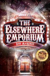 book cover of The Elsewhere Emporium by Ross H. Mackenzie