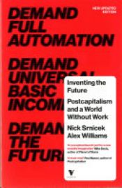 book cover of Inventing the Future by Alex Williams|Nick Srnicek