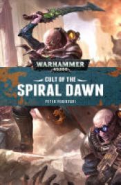book cover of Cult of the Spiral Dawn by Peter Fehervari