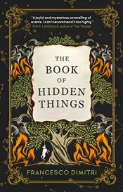 book cover of The Book of Hidden Things by Francesco Dimitri