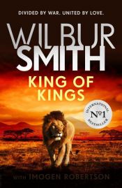 book cover of King of Kings by Imogen Robertson|Уилбур Смит