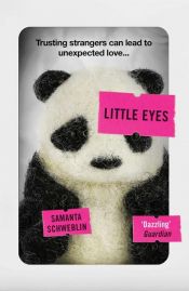 book cover of Little Eyes by Samanta Schweblin