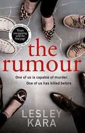 book cover of The Rumour by Lesley Kara (author)