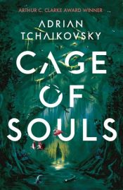 book cover of Cage of Souls by Adrian Tchaikovsky
