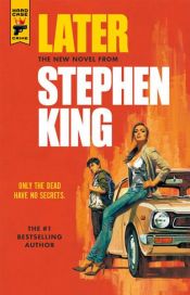 book cover of Later by Stephen King