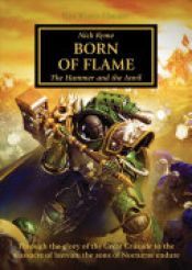 book cover of Born of Flame (The Horus Heresy) by Nick Kyme